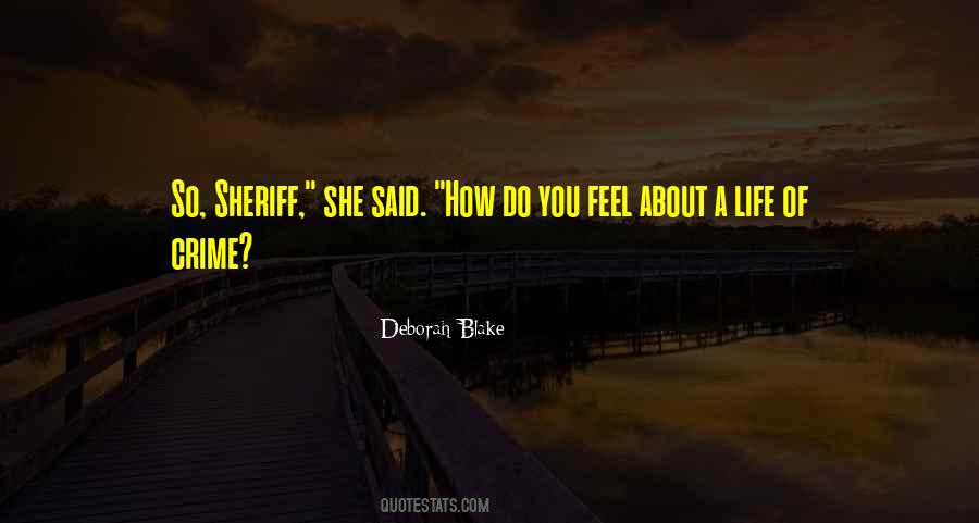 Quotes About How Do You Feel #1818942