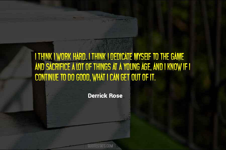 Good Hard Work Quotes #252899