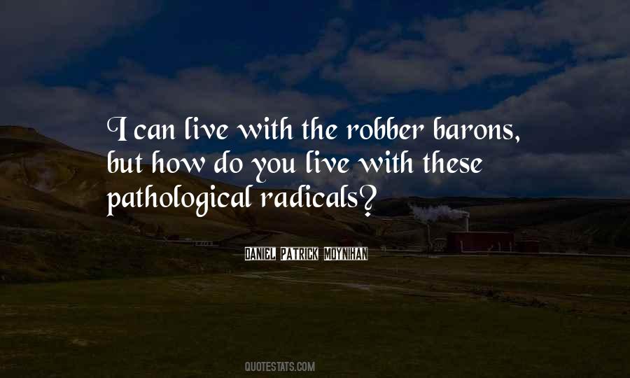 Quotes About Robber Barons #823793