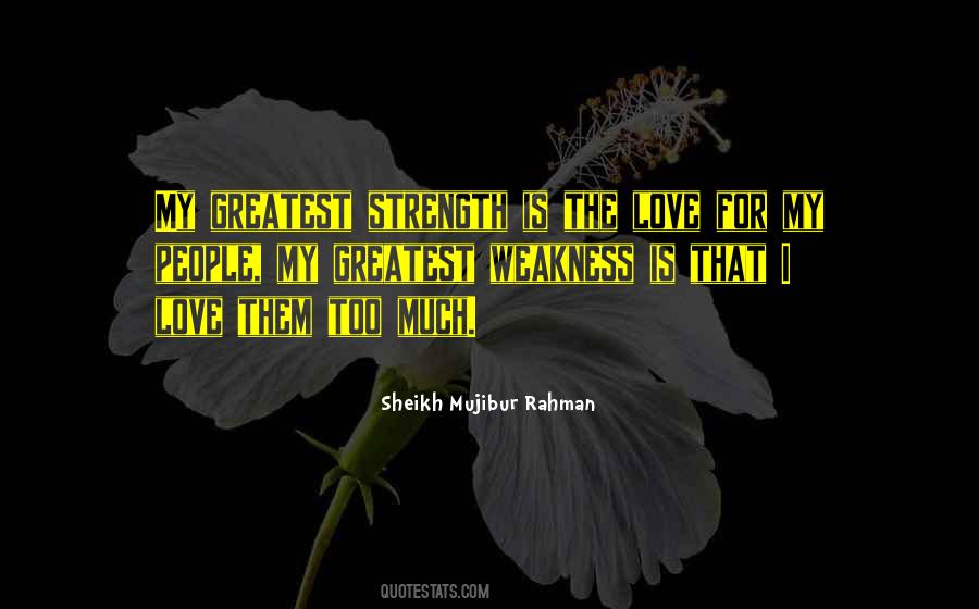 Love Is My Strength Quotes #1120872
