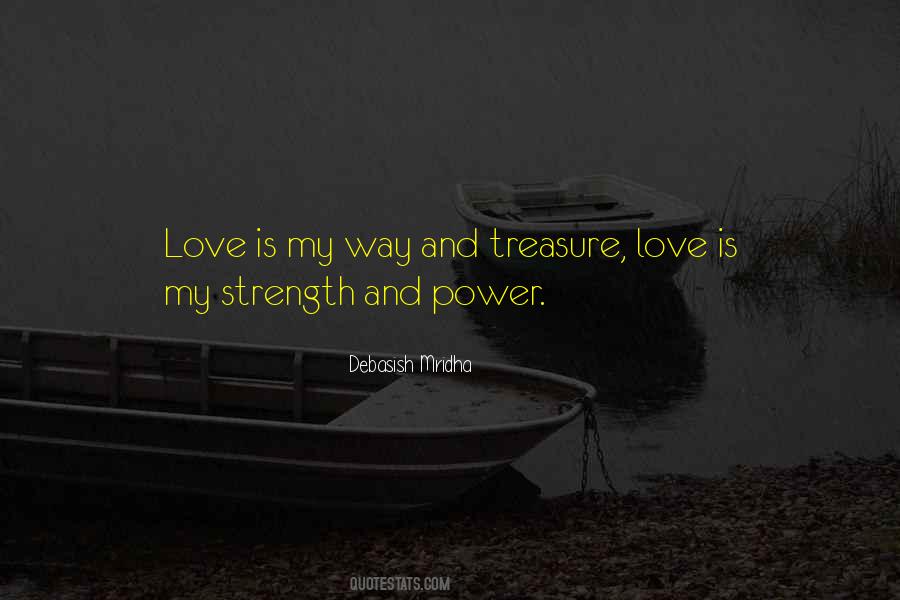 Love Is My Strength Quotes #1132626