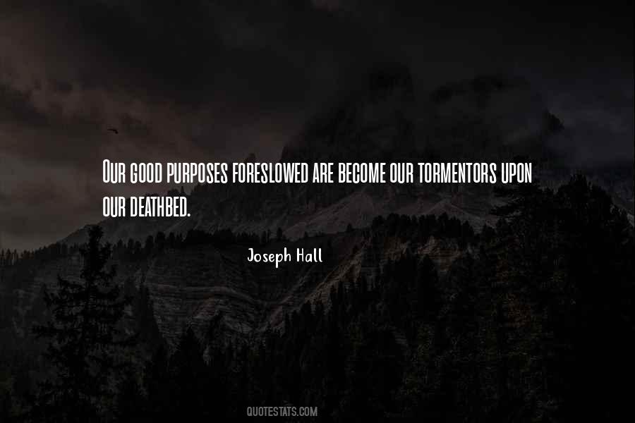 Good Purposes Quotes #1400092