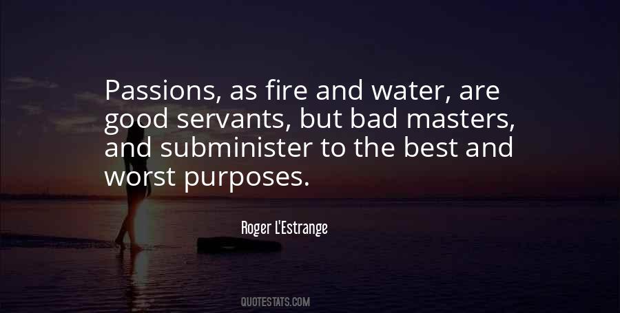 Good Purposes Quotes #1401576