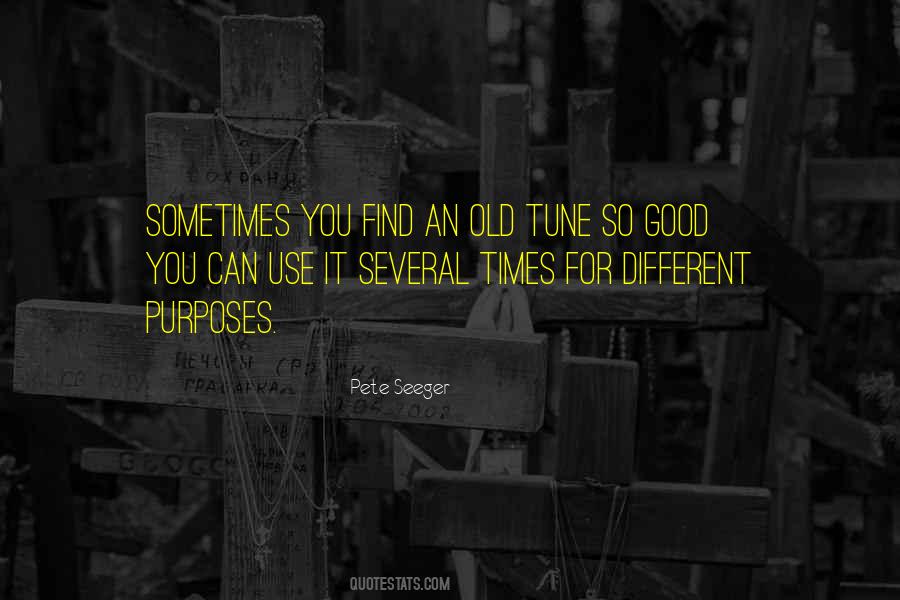 Good Purposes Quotes #1449585