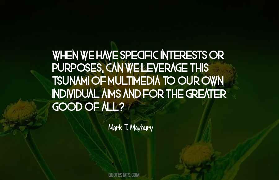 Good Purposes Quotes #385676