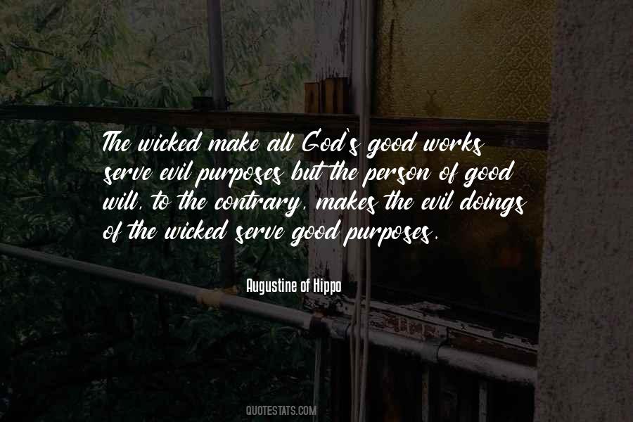 Good Purposes Quotes #400436