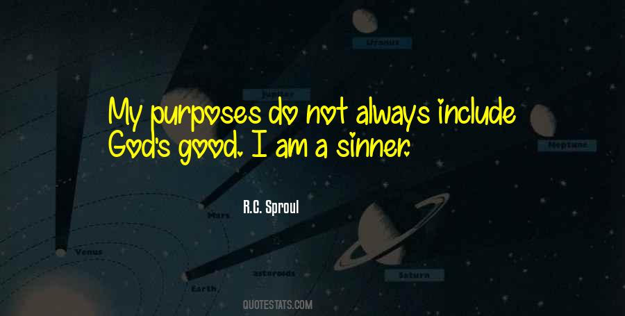 Good Purposes Quotes #667915
