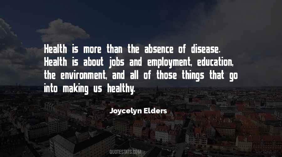 Quotes About Health And Disease #264367