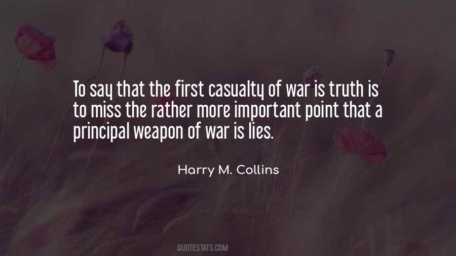 Quotes About The Truth Of War #797991