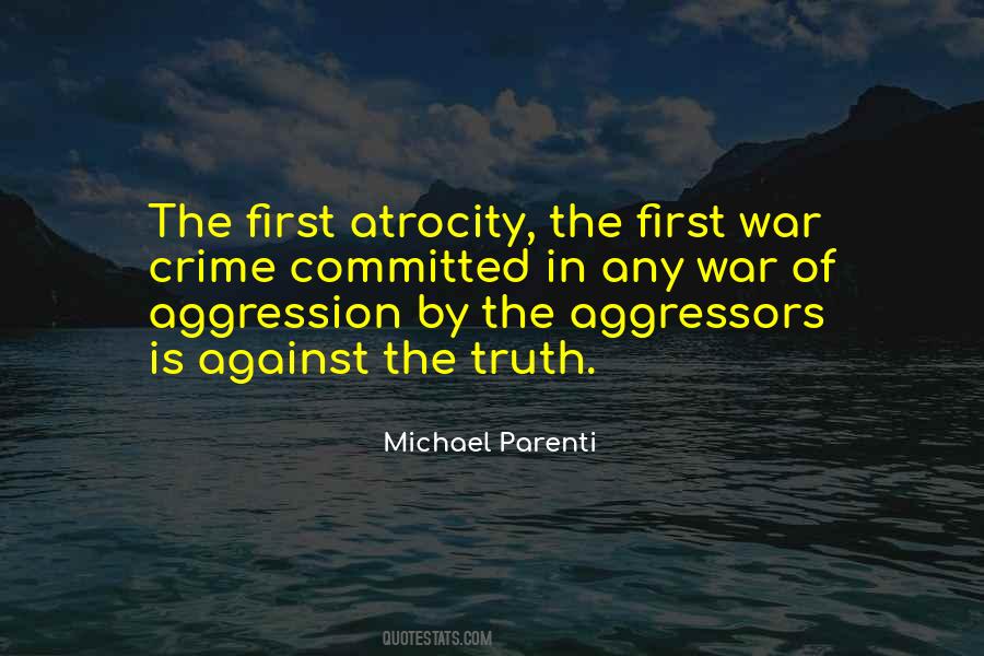 Quotes About The Truth Of War #813504