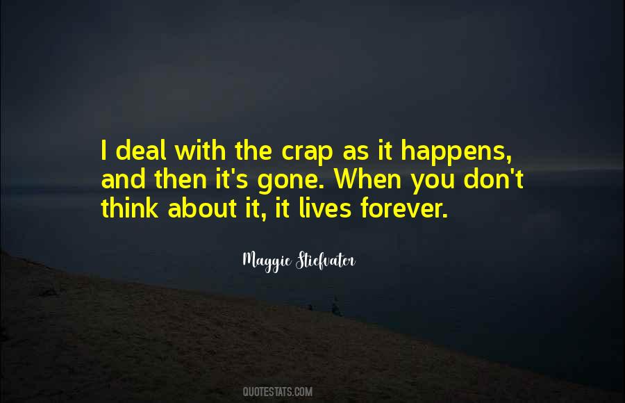 It Happens Quotes #1240802