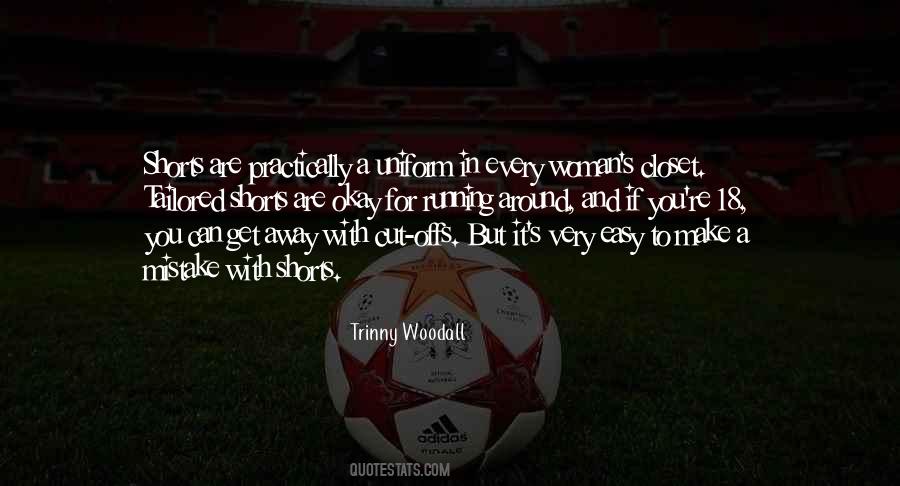 Quotes About Shorts #1566141