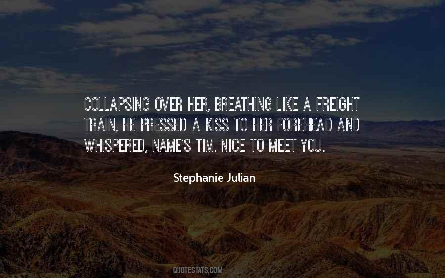 Quotes About Nice To Meet You #1242568