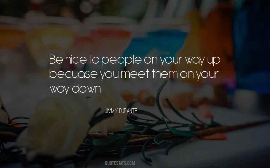 Quotes About Nice To Meet You #171514