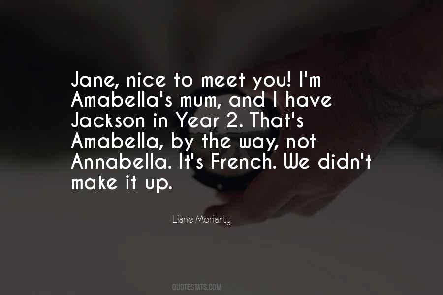 Quotes About Nice To Meet You #532230
