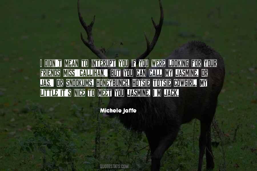 Quotes About Nice To Meet You #718476