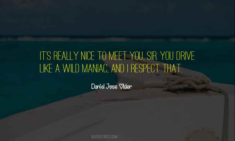 Quotes About Nice To Meet You #983315