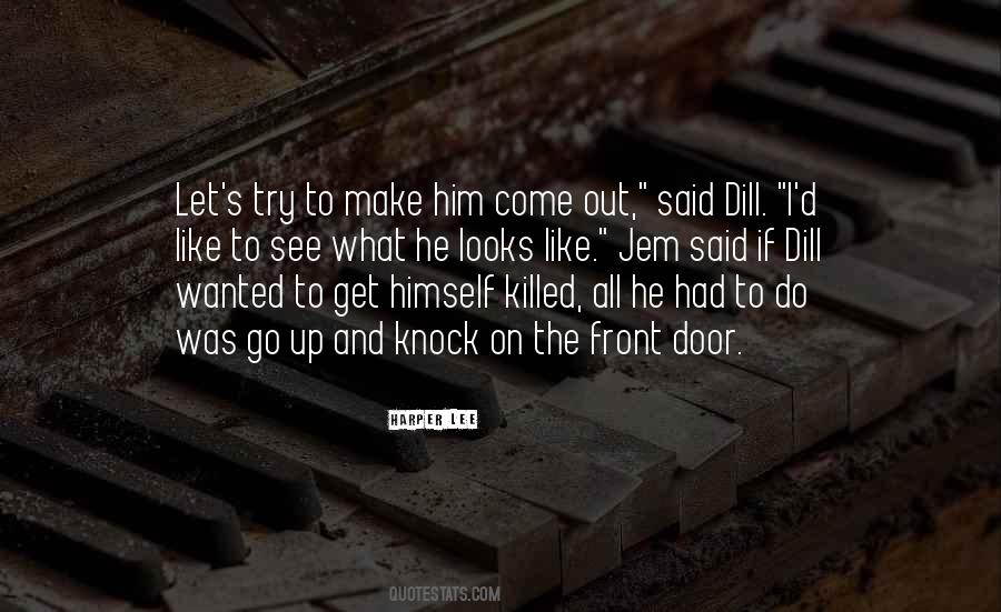 Quotes About Dill #1686753