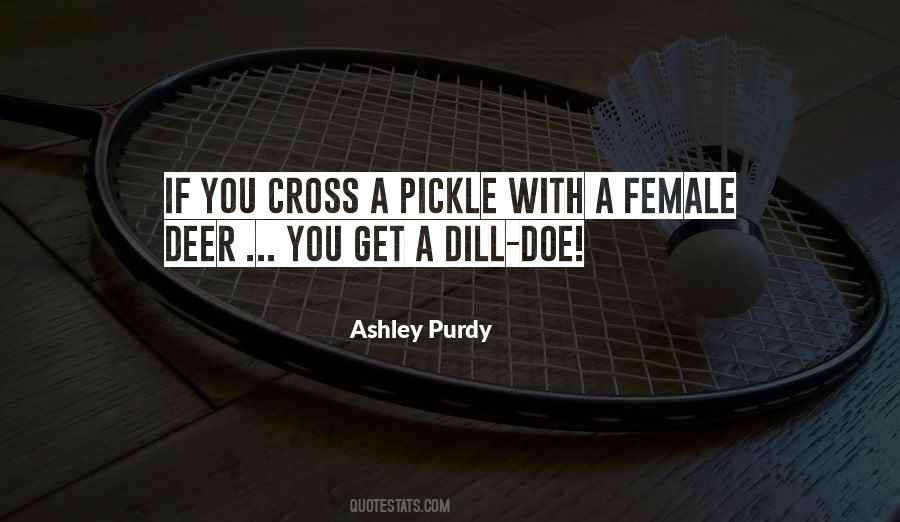 Quotes About Dill #1804421