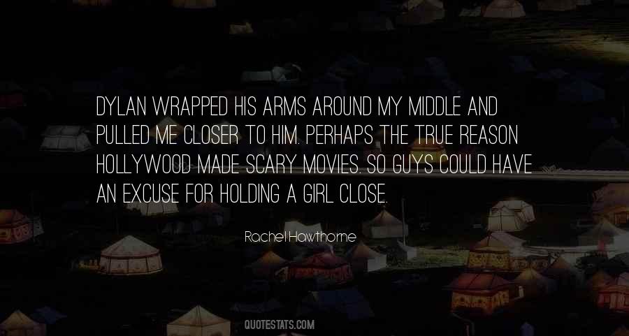 Quotes About Holding A Girl In Your Arms #466899