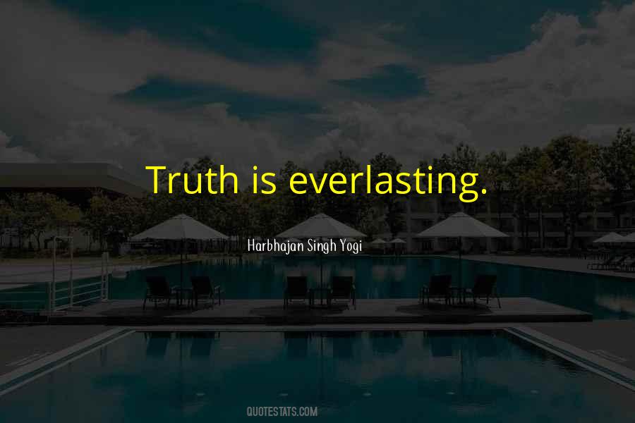 Quotes About Everlasting #122579