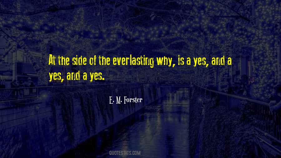 Quotes About Everlasting #77845