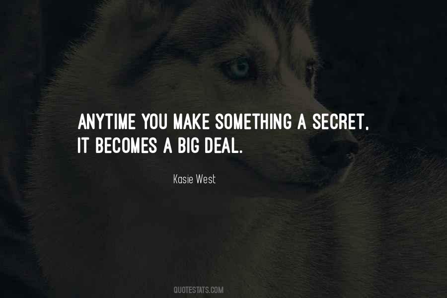 Make A Big Deal Quotes #171521