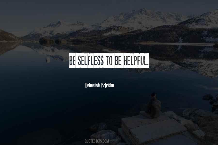 Be Helpful Quotes #177772