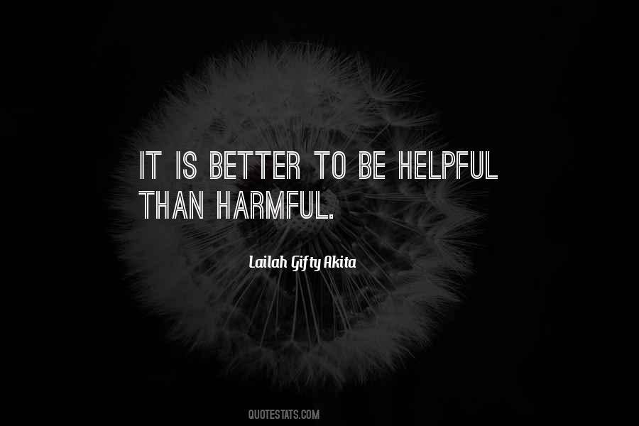 Be Helpful Quotes #329106