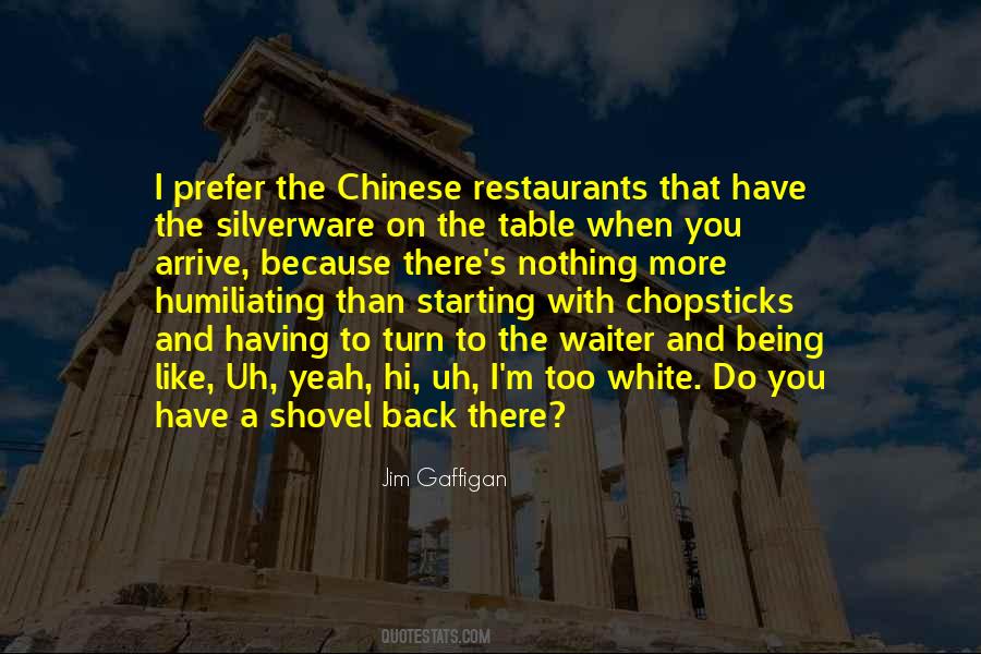 Quotes About Silverware #751244