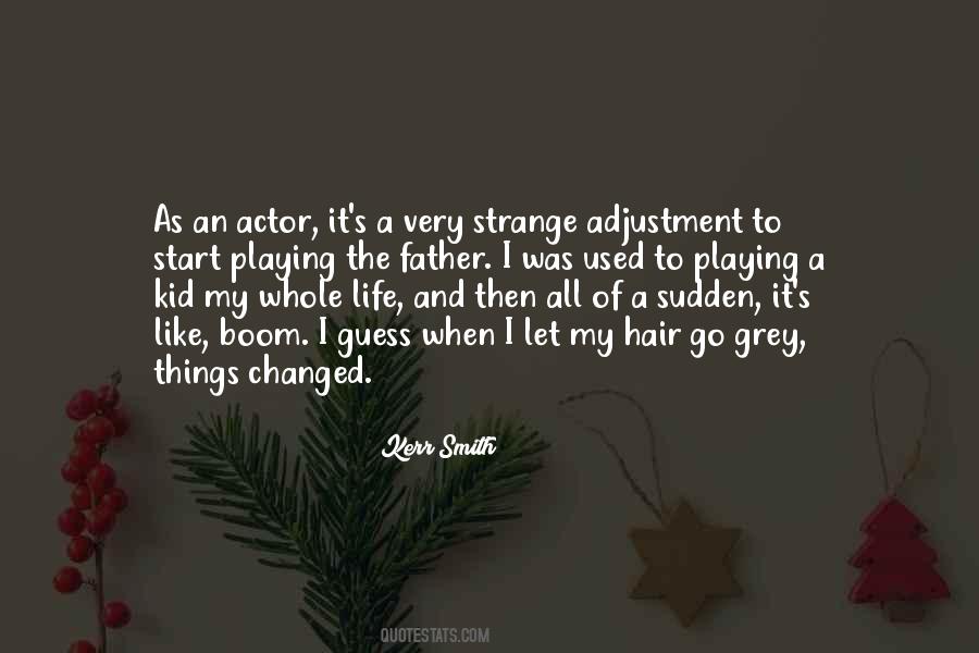 Quotes About Sudden #1640456