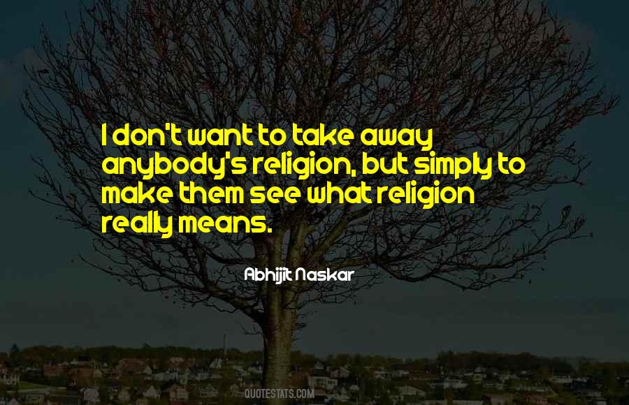 Quotes About Humanity And Religion #365130