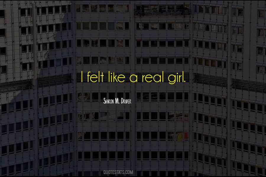 Real Girl Quotes #210981
