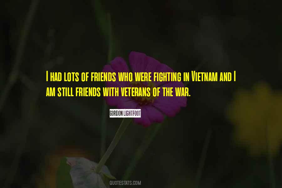 Quotes About Vietnam Veterans #1692608