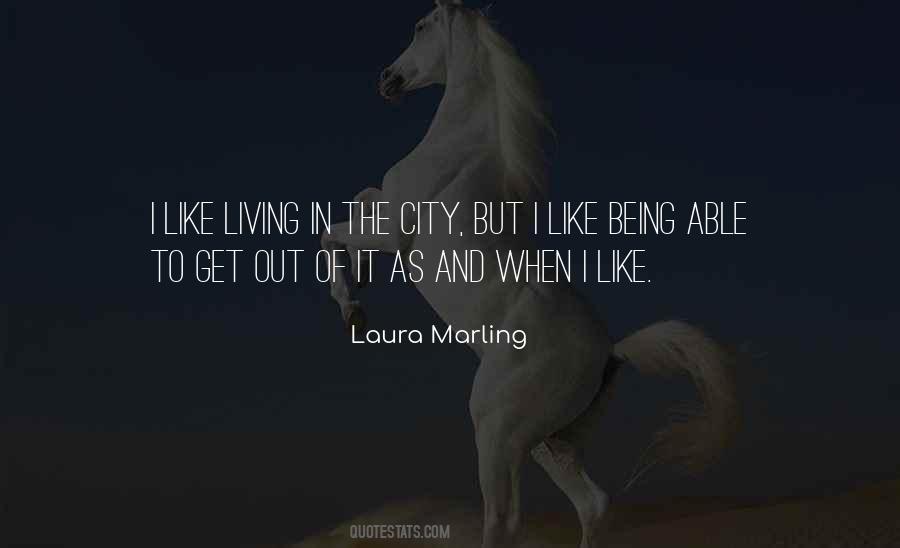 Quotes About Living In The City #181564