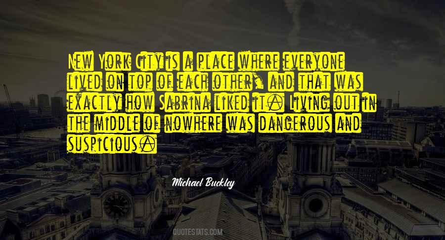 Quotes About Living In The City #93471