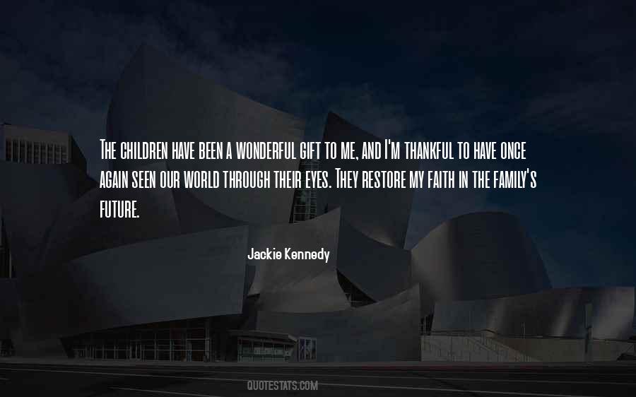 Quotes About Family And Faith #414379