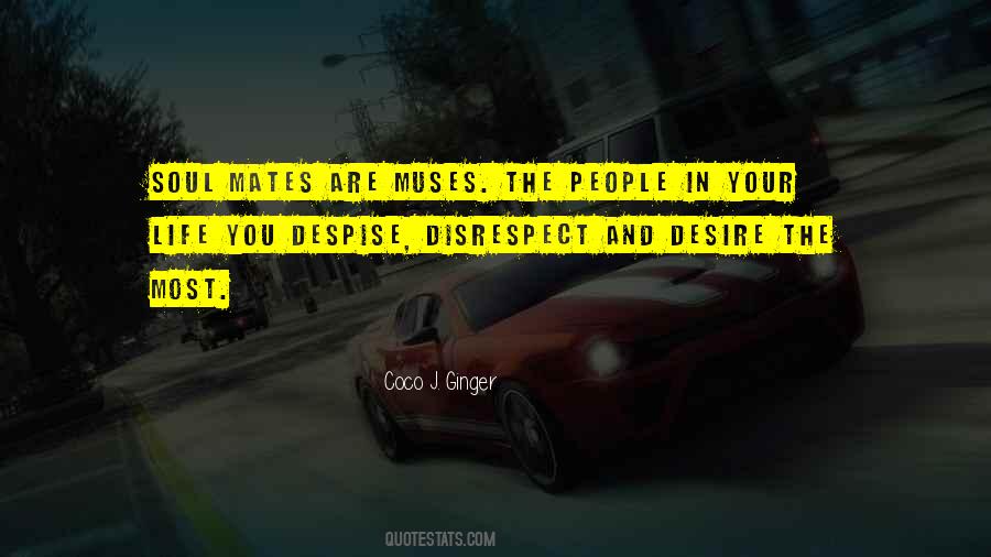 Quotes About Disrespect #1095295