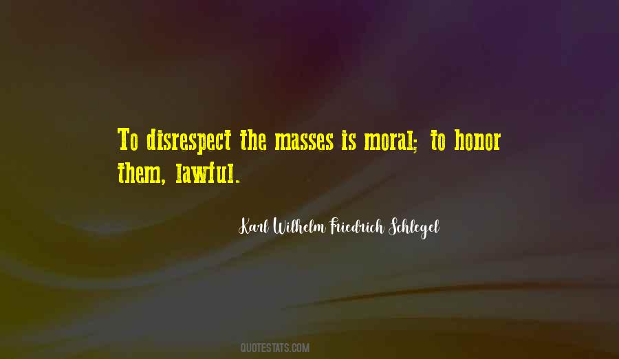 Quotes About Disrespect #1175385