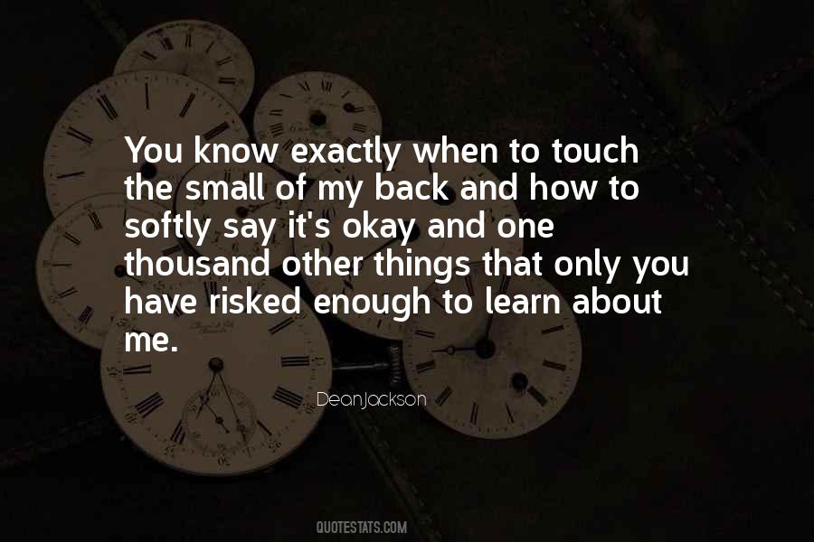 Enough About Love Quotes #979375