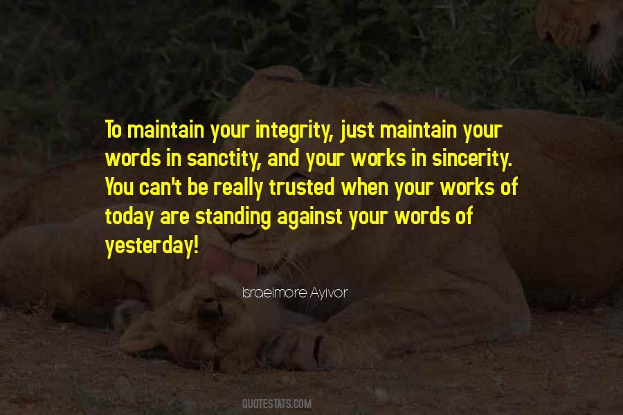 Quotes About Integrity And Trust #1235271