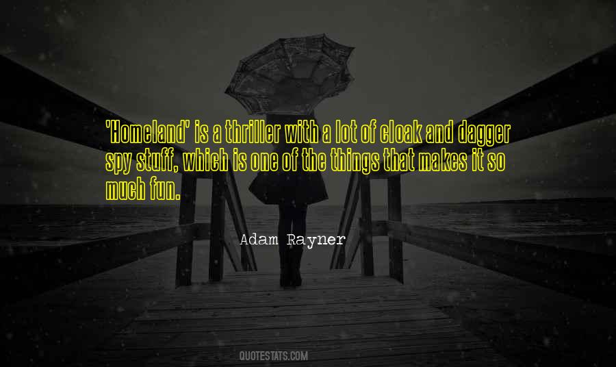 Spy Thriller Quotes #1437870