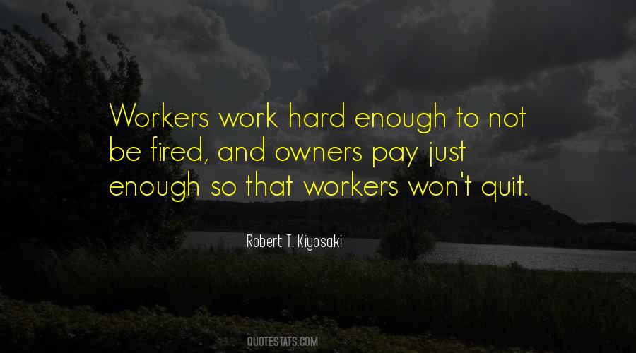 Quotes About Work Hard #1766306