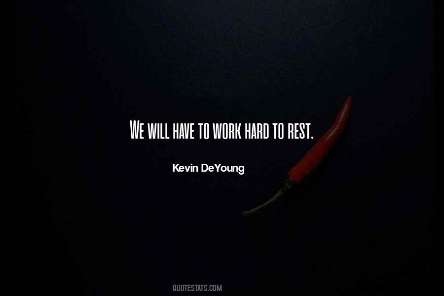 Quotes About Work Hard #1776889