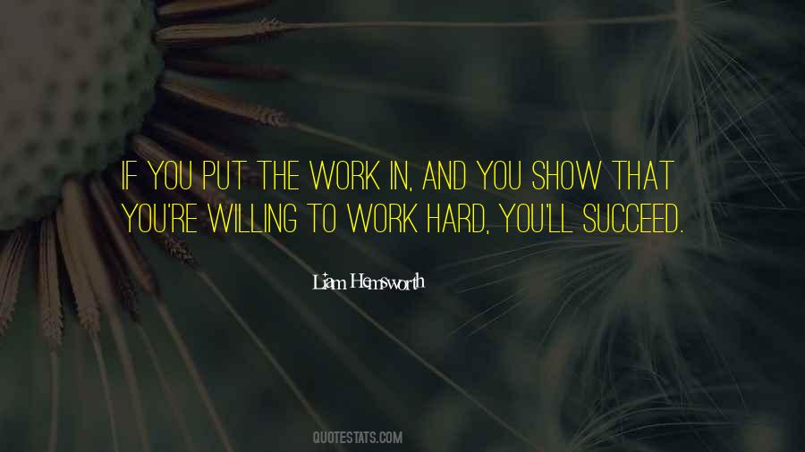 Quotes About Work Hard #1782954