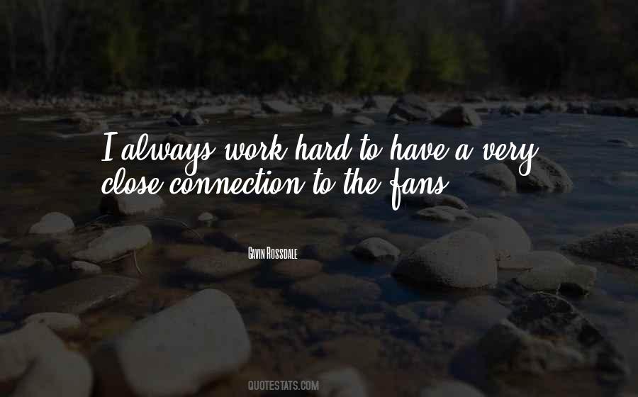 Quotes About Work Hard #1830573