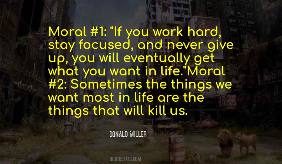 Quotes About Work Hard #1856502