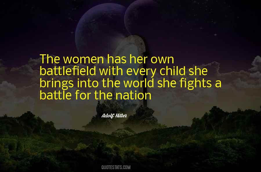 Quotes About Fighting Against The World #303774