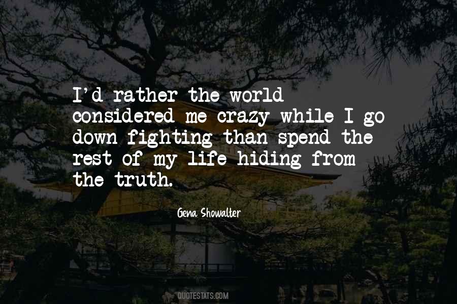Quotes About Fighting Against The World #322001