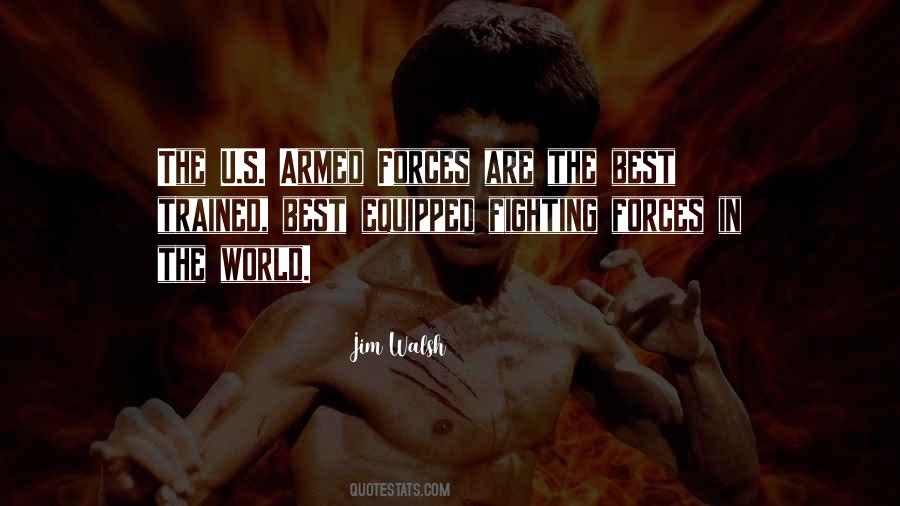 Quotes About Fighting Against The World #357563